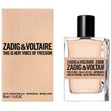 Zadig & Voltaire This Is Her! Vibes Of Freedom edp 50ml